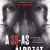 A 33-as áldozat - Farkas Anett