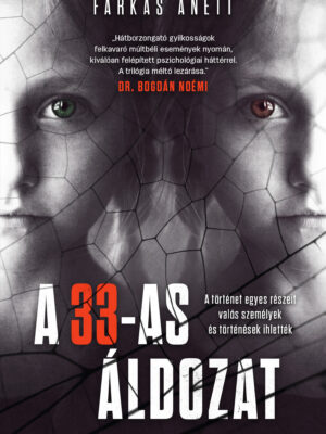 A 33-as áldozat - Farkas Anett