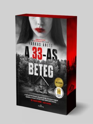 Farkas Anett - A 33-as beteg