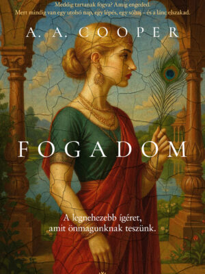 A. A. Cooper: Fogadom