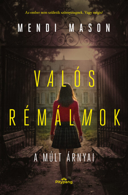 Mendi Mason - Valós Rémálmok