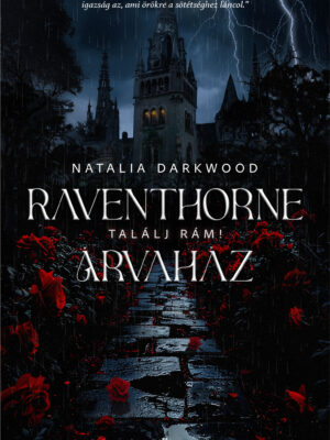 Natalia Darkwood-Raventhorne Árvaház