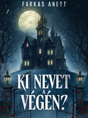 Farkas Anett - Ki nevet a végén?