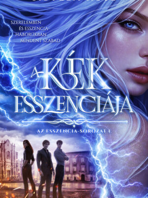 A kék esszenciája - Az esszencia sorozat 1.