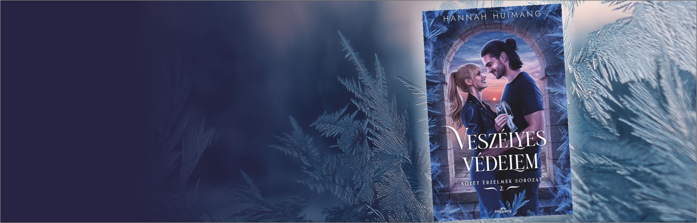 Hannah Huimang -Veszélyes védelem