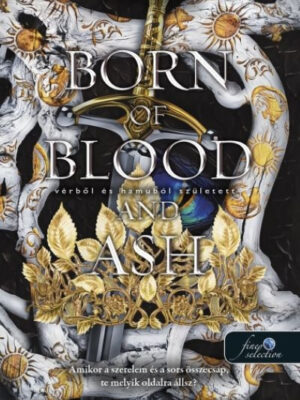 Born of Blood and Ash - Vérből és hamuból született - Hús és tűz 4.