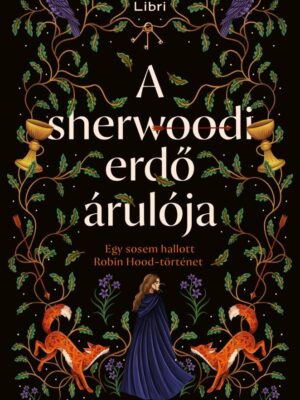 A sherwoodi erdő árulója