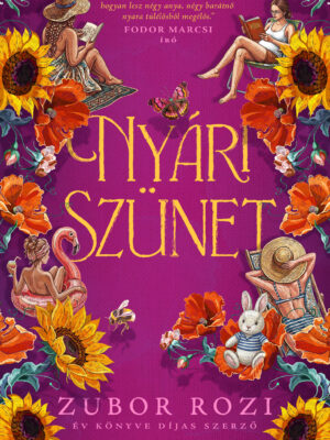 Zubor Rozi - Nyári szünet