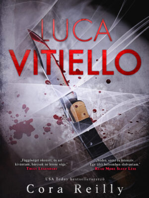 Cora Reilly - Luca Vitiello - A maffia végzete