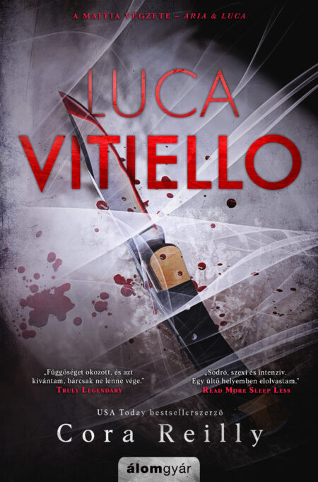 Cora Reilly - Luca Vitiello - A maffia végzete