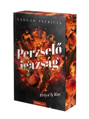 Ángyán Patrícia - Perzselő igazság