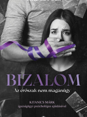Bridget B.L: Bizalom