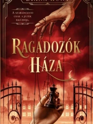 Diana Hunt - Ragadozók háza