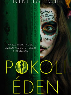 Niki Tailor - Pokoli éden