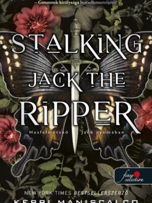 Kerri Maniscalco - Stalking Jack the Ripper - Hasfelmetszó Jack nyomában