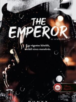 The Emperor - Az uralkodó - A sötétség univerzuma 3.