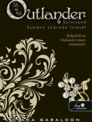 Outlander 7.5 -Szívcsend, Outlander 8.5 - Szélben sodródó falevél