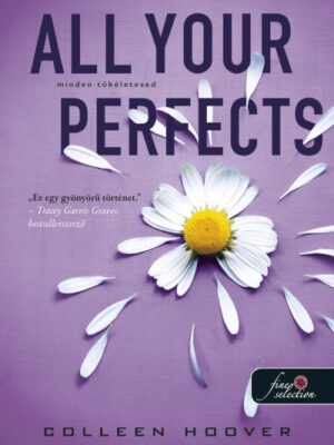 Colleen Hoover - All Your Perfects