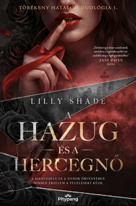 Lilly Shade - A hazug és a hercegnő