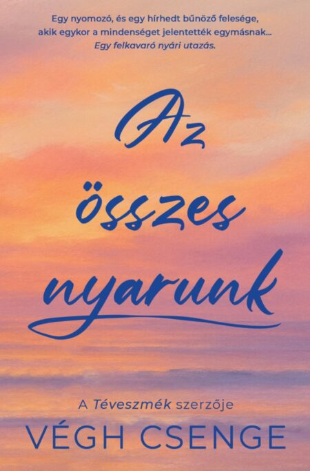 Végh Csenge: Az összes nyarunk