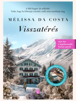 Mélissa Da Costa - Visszatérés