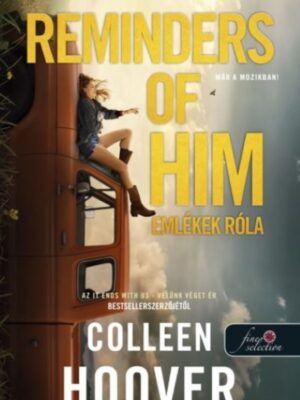Reminders of Him - Emlékek róla