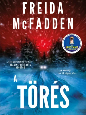 Freida McFadden - A törés