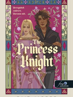 The Princess Knight - A lovaghercegnő