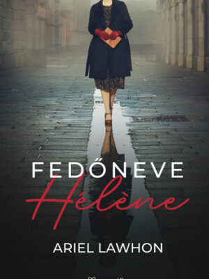 Fedőneve Hélene