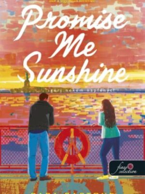 Promise Me Sunshine - Ígérj nekem napfényt!
