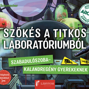 Szökés a titkos laboratóriumból