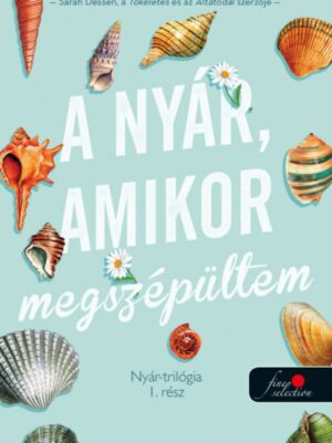 A nyár amikor megszépültem