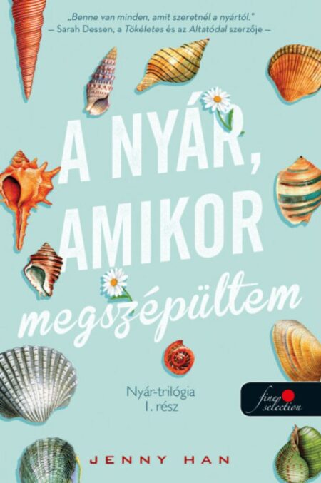 A nyár amikor megszépültem