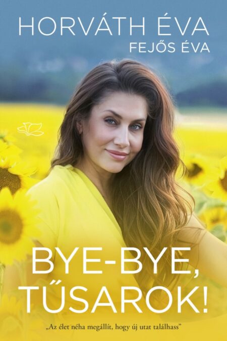 bye bye Bye-bye tűsarok!