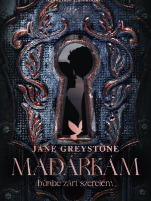 Jane Greystone - Madárkám
