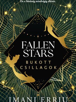 Fallen Stars - Bukott Csillagok