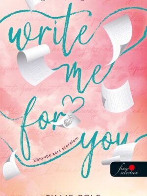 Write Me For You - Könyvbe zárt szerelem
