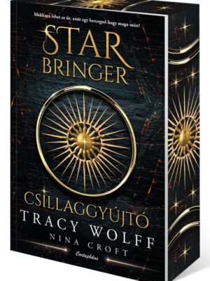 Star Bringer - Csillaggyújtó - Éldekorált kiadás