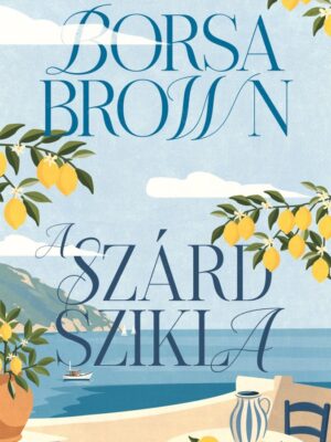 A szárd szikla - Bővített újrakiadás - Éldekorált kiadás