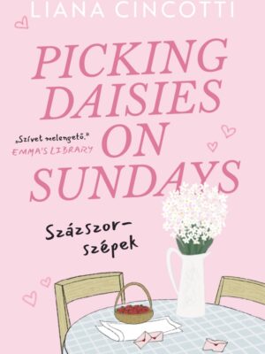 Picking Daisies on Sundays - Százszor-szépek