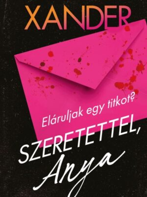 Szeretettel, Anya