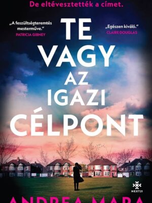 Te vagy az igazi célpont