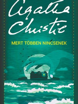 Mert többen nincsenek