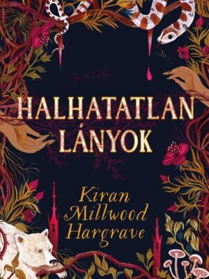 Halhatatlan lányok - Éldekorált kiadás