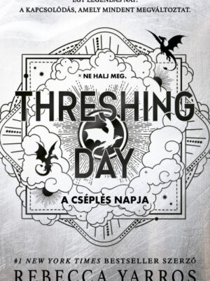 Threshing Day - A Cséplés napja - Éldekorált kiadás