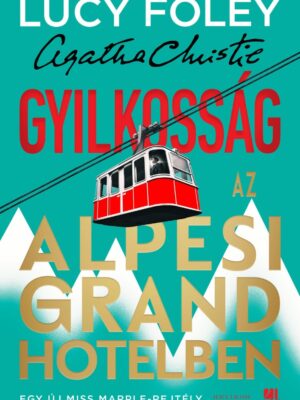 Gyilkosság az Alpesi Grand Hotelben