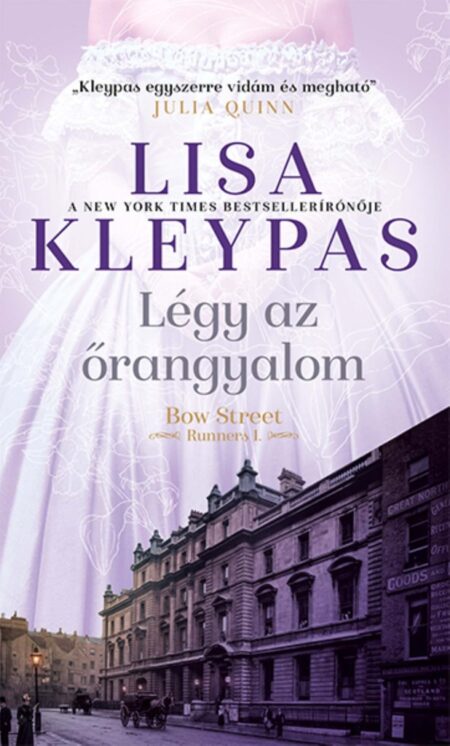 Lisa Kleypas: Légy az őrangyalom