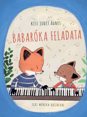 Babaróka feladata