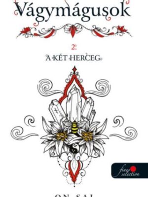 Vágymágusok 2. A két herceg