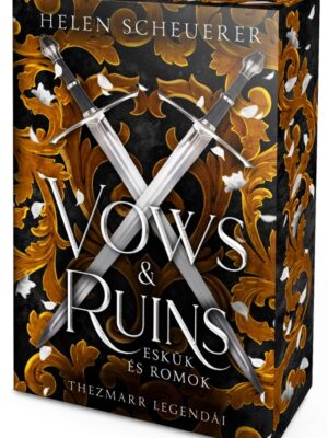Vows & Ruins – Eskük és romok - Éldekorált kiadás